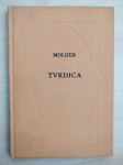 Molijer (Molière) - Tvrdica