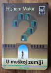 U MUŠKOJ ZEMLJI Hisham Matar