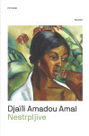NESTRPLJIVE - Djaili Amadou Amal