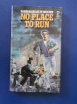 NO PLACE TO RUN, Barbara Beasley Murphy