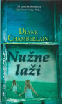 NUŽNE LAŽI - Diane Chamberlain