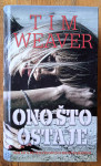 ONO ŠTO OSTAJE Tim Weaver