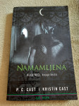 P. C. Cast, Kristin Cast: NAMAMLJENA kuća noći