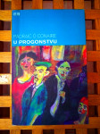 Padraic O'Conaire U progonstvu  EDICIJE BOŽIČEVIĆ ZAGRE 2000
