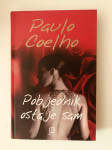 Paulo Coelho : Pobjednik ostaje sam