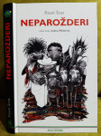 Pavel Šrut - Neparožderi - NOVO