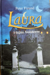 Peter Freund: LAURA I TAJAN AVENTERRE