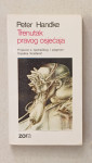 Peter Handke: Trenutak pravog osjećaja