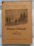 Pierre Loti - Pecheur d'Islande