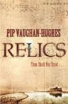 Pip Vaughan-Hughes RELICS