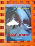 PLOD STRASTI Loon Van, Karel MARJAN TISAK SPLIT 2003