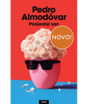 Posljednji san Pedro Almodóvar