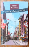 PRIČEKAJ PROLJEĆE BANDINI John Fante