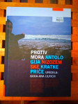 Protiv mora Antologija nizozemske kratke priče Gioia-Ana Ulrich
