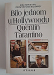 Quentin Tarantino - Bilo jednom u Hollywoodu