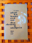 O.R. Dathorne AFRIČKA KNJIŽEVNOST DVADESETOG STOLJEĆA 1985