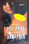 R. Musil - Tri žene, J. Galsworthy - Jabuka