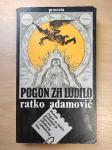 Ratko Adamović - Pogon za ludilo
