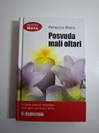 Rebecca Wells – Posvuda mali oltari