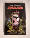 Rene Belbenoit : SUHA GILJOTINA