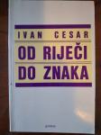 Od riječi do znaka - Ivan Cesar, GLOBUS ZAGREB 1990