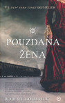 Robert Goolrick POUZDANA ŽENA