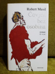 Robert Musil -  Čovjek bez osobina III.
