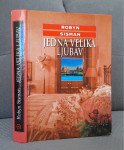 Robyn Sisman - Jedna velika ljubav