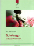 RUTH BARCAN : Golo/nago- Kulturalna anatomija