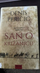 SAN O KRIŽANIĆU Denis Peričič