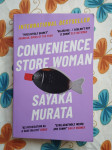 Sayaka Murata - Convenience store woman