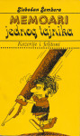 Šembera, Slobodan - Memoari jednog tajnika : feljtoni i kozerije