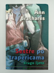 Sestre po trapericama - drugo ljeto