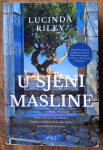 U SJENI MASLINE Lucinda Riley