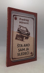 Šta ako sam ja sledeći