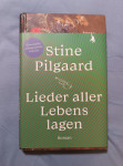 Stine Pilgaard - Lieder aller Lebenslagen