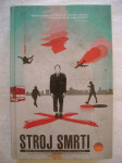 Stroj smrti; uredili R. North, M. Bennardo i D. Malki - tvrdi uvez