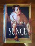 Sunce Ivan Aralica, VERBUM SPLIT 2006