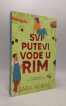 Svi putevi vode u Rim