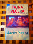 TAJNA VEČERA Javier Sierra MOZAIK KNJIGA ZAGREB 2006