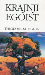Theodore Sturgeon KRAJNJI EGOIST