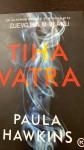 TIHA VATRA Paula Hawkins