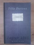 Tilla Durieux : Zagreb 1945