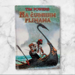Tim Powers - NA ČUDNIJIM PLIMAMA