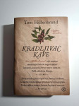 Tom Hillenbrand - Kradljivac kave