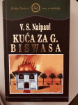 V.S.Naipaul : Kuća za G.Biswasa