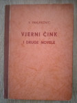 V. Pavlaković (ur.): Vjerni Čink i druge novele