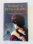 Vanora Bennett : Ponoć u Petrogradu