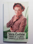 Vera Čudina - Tako je ljubav zamislila život
