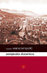 Vesna Krmpotić: Sarajevska stoosmica